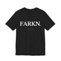 FARKN.  Black Edition 01/100. Limited to 100. Gone when they're gone.