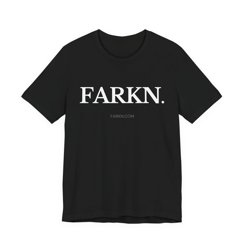 FARKN Black Tee